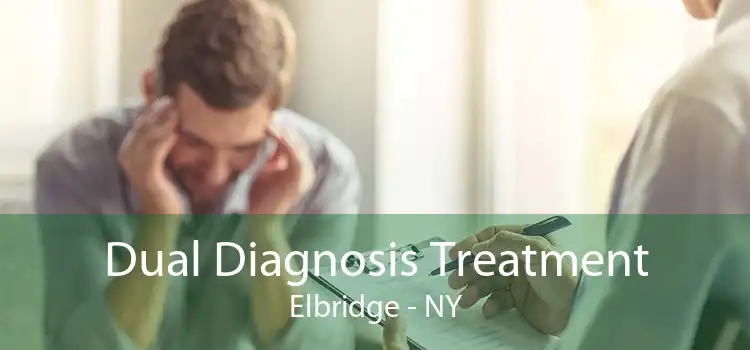 Dual Diagnosis Treatment Elbridge - NY