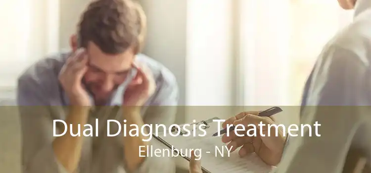 Dual Diagnosis Treatment Ellenburg - NY