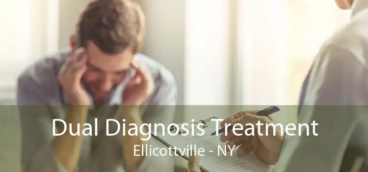 Dual Diagnosis Treatment Ellicottville - NY