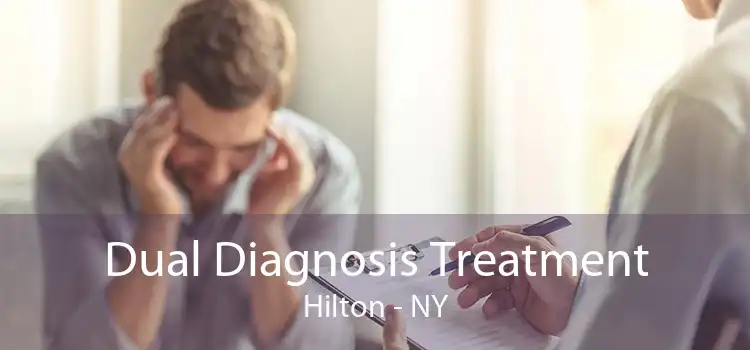 Dual Diagnosis Treatment Hilton - NY