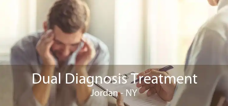 Dual Diagnosis Treatment Jordan - NY