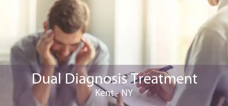 Dual Diagnosis Treatment Kent - NY