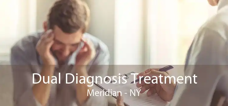 Dual Diagnosis Treatment Meridian - NY