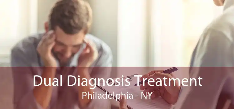 Dual Diagnosis Treatment Philadelphia - NY