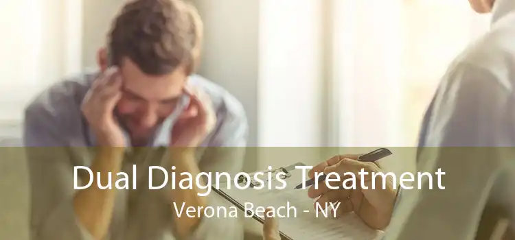 Dual Diagnosis Treatment Verona Beach - NY