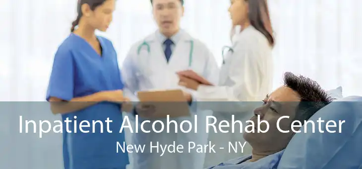 Inpatient Alcohol Rehab Center New Hyde Park - NY