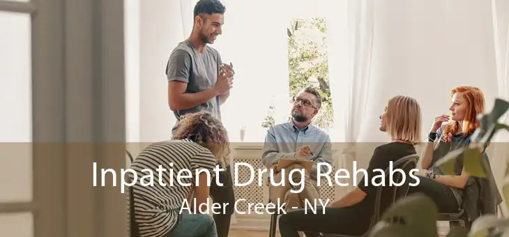 Inpatient Drug Rehabs Alder Creek - NY