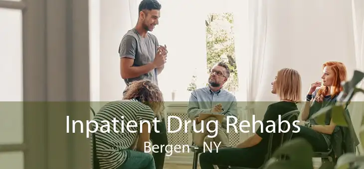 Inpatient Drug Rehabs Bergen - NY