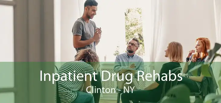 Inpatient Drug Rehabs Clinton - NY