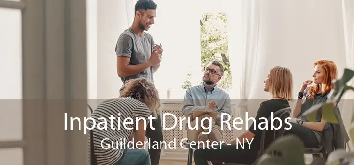 Inpatient Drug Rehabs Guilderland Center - NY