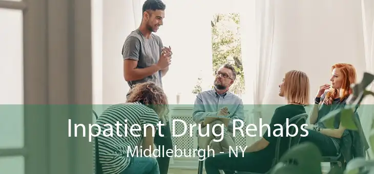 Inpatient Drug Rehabs Middleburgh - NY