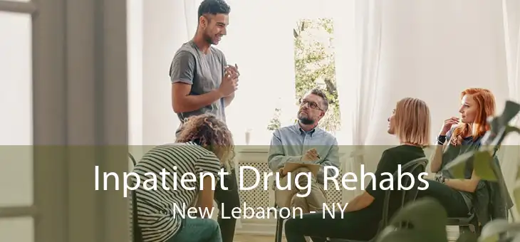 Inpatient Drug Rehabs New Lebanon - NY