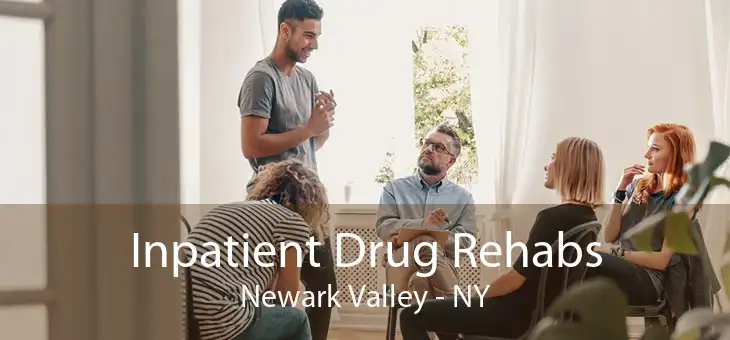 Inpatient Drug Rehabs Newark Valley - NY