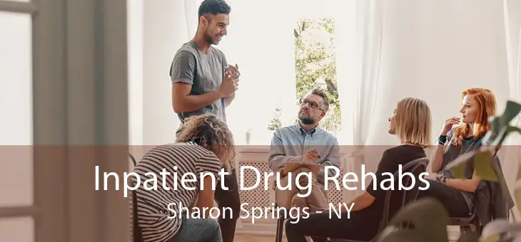 Inpatient Drug Rehabs Sharon Springs - NY