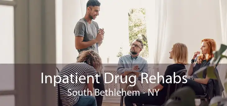 Inpatient Drug Rehabs South Bethlehem - NY