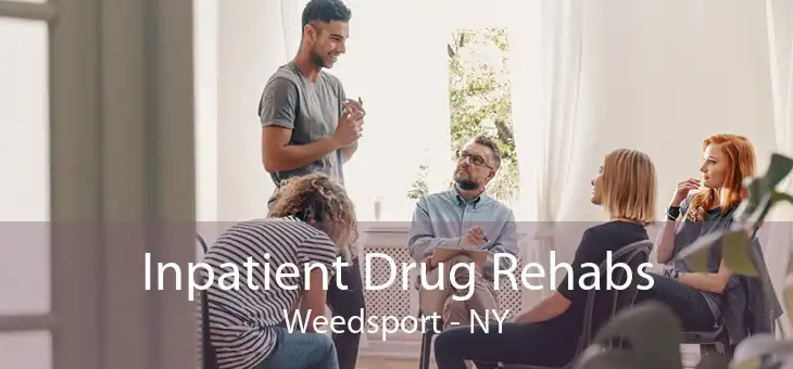 Inpatient Drug Rehabs Weedsport - NY