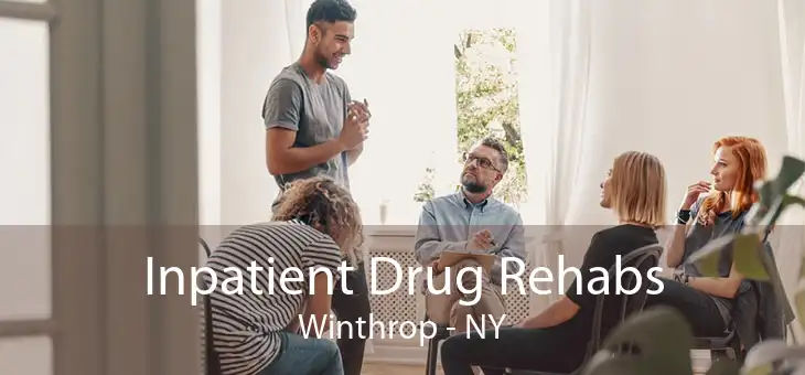 Inpatient Drug Rehabs Winthrop - NY