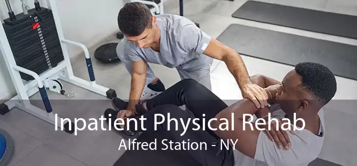Inpatient Physical Rehab Alfred Station - NY
