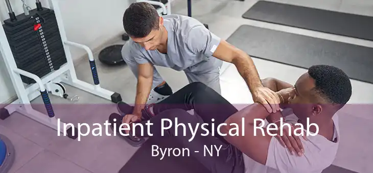 Inpatient Physical Rehab Byron - NY