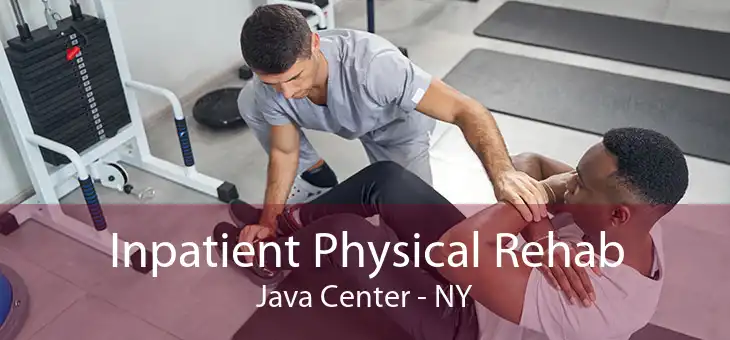 Inpatient Physical Rehab Java Center - NY