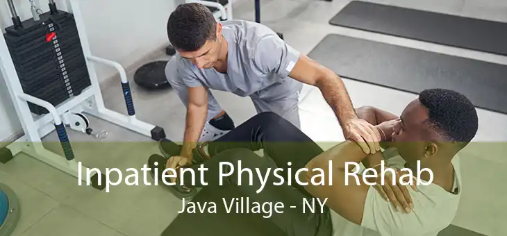 Inpatient Physical Rehab Java Village - NY