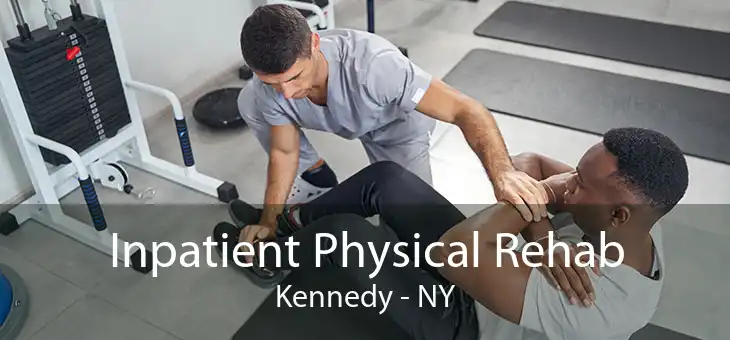 Inpatient Physical Rehab Kennedy - NY