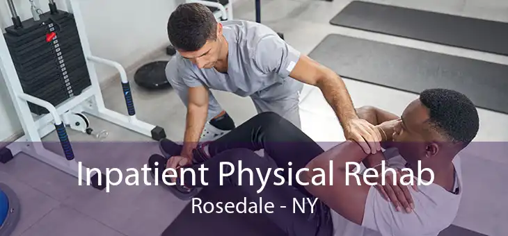 Inpatient Physical Rehab Rosedale - NY