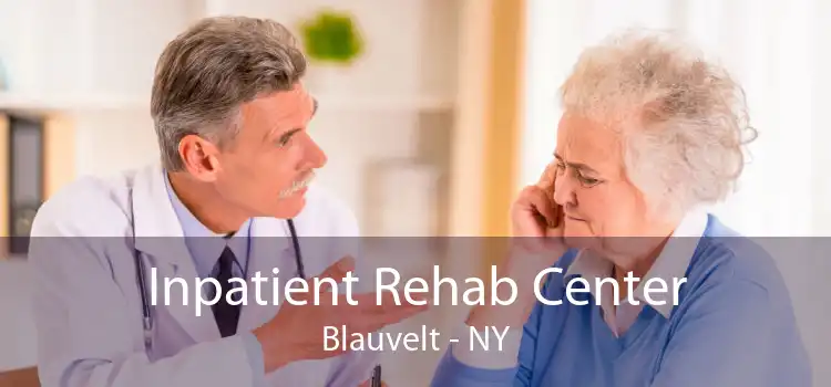 Inpatient Rehab Center Blauvelt - NY