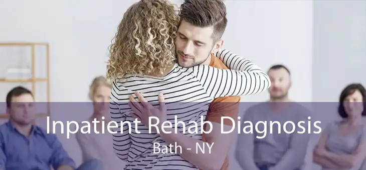 Inpatient Rehab Diagnosis Bath - NY