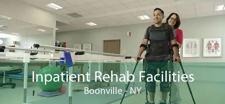 Inpatient Rehab Facilities Boonville - NY