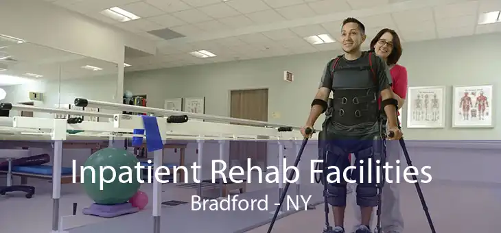 Inpatient Rehab Facilities Bradford - NY