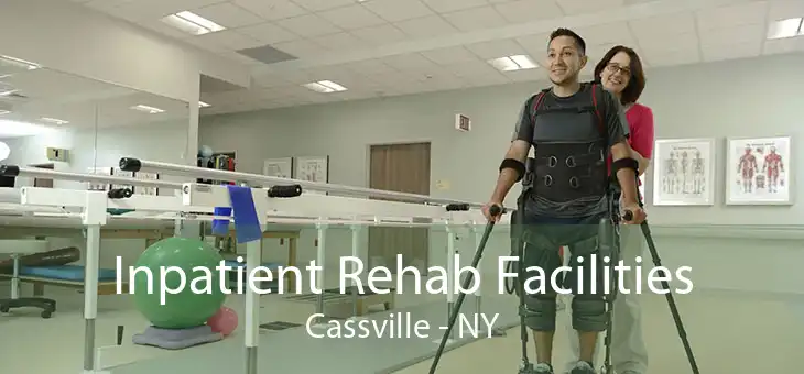 Inpatient Rehab Facilities Cassville - NY