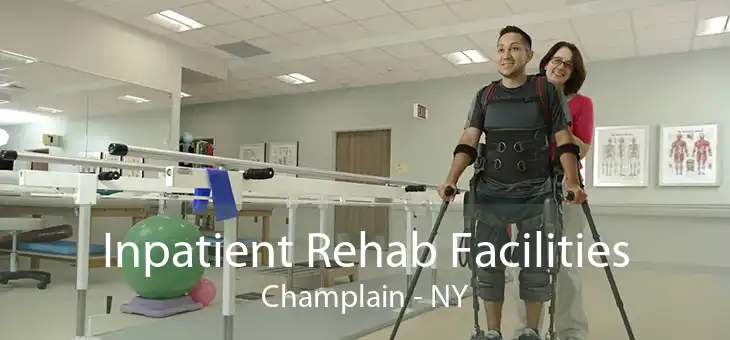 Inpatient Rehab Facilities Champlain - NY