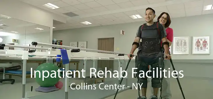 Inpatient Rehab Facilities Collins Center - NY