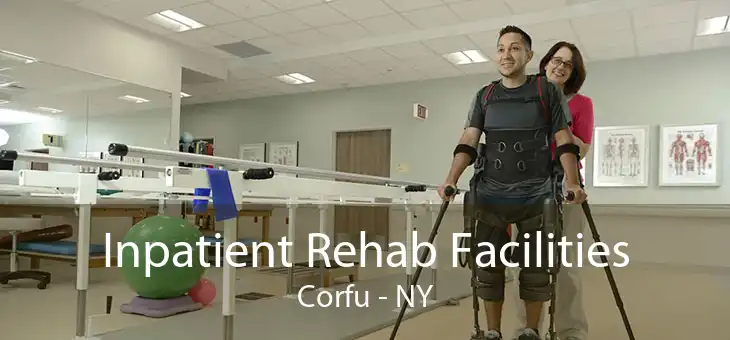 Inpatient Rehab Facilities Corfu - NY