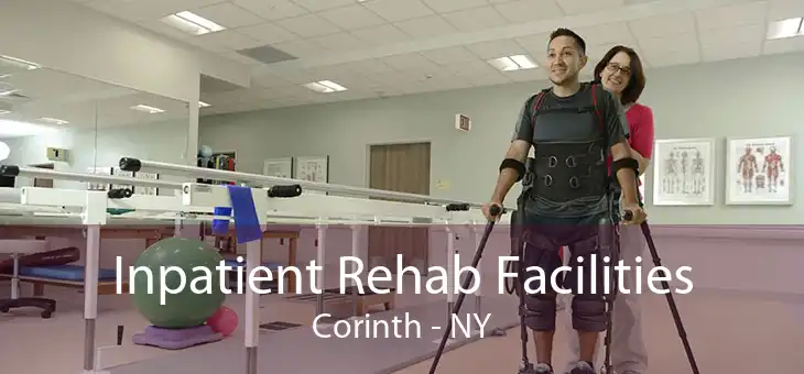 Inpatient Rehab Facilities Corinth - NY