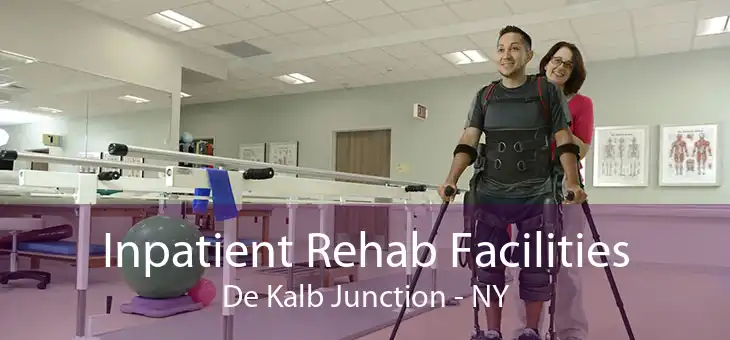 Inpatient Rehab Facilities De Kalb Junction - NY