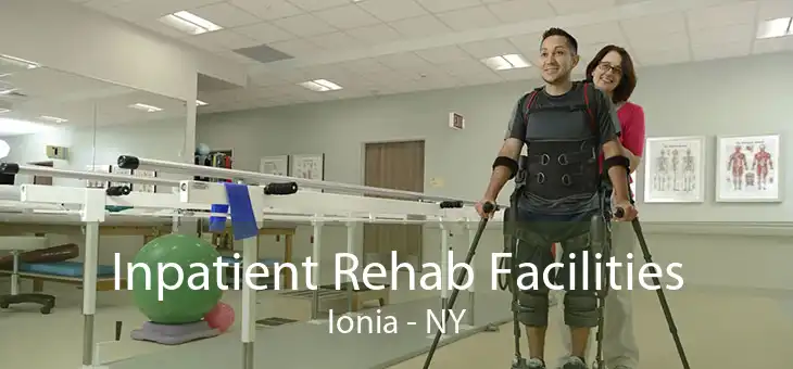 Inpatient Rehab Facilities Ionia - NY