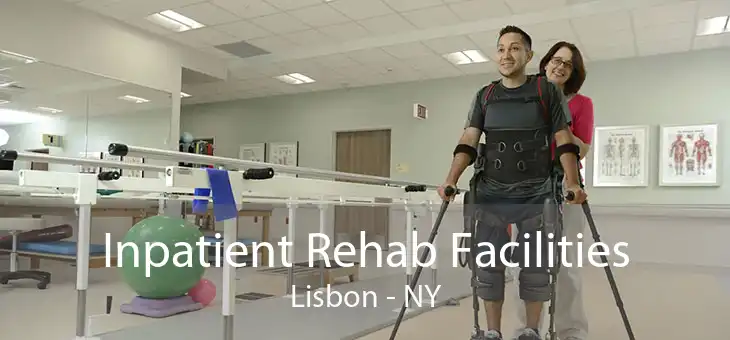 Inpatient Rehab Facilities Lisbon - NY