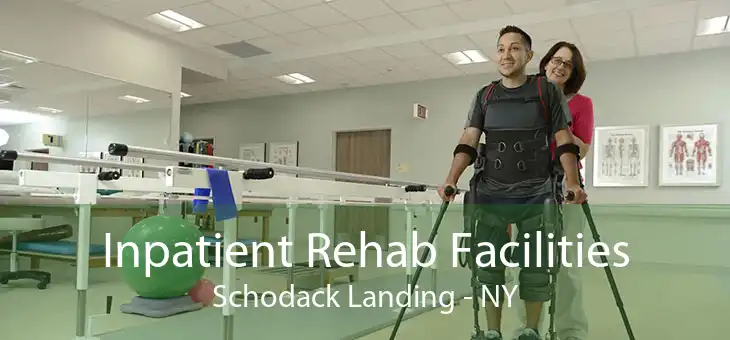 Inpatient Rehab Facilities Schodack Landing - NY