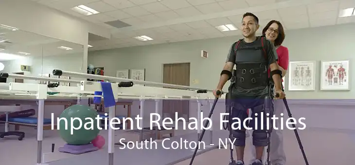 Inpatient Rehab Facilities South Colton - NY