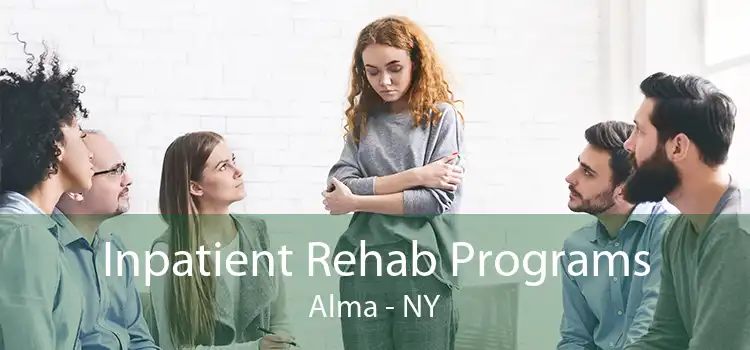 Inpatient Rehab Programs Alma - NY