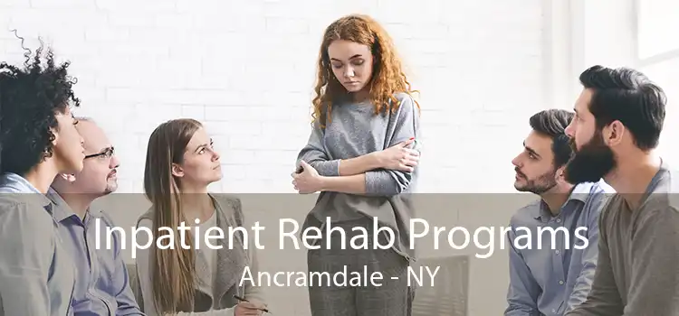 Inpatient Rehab Programs Ancramdale - NY