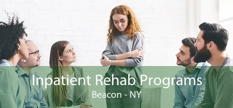 Inpatient Rehab Programs Beacon - NY