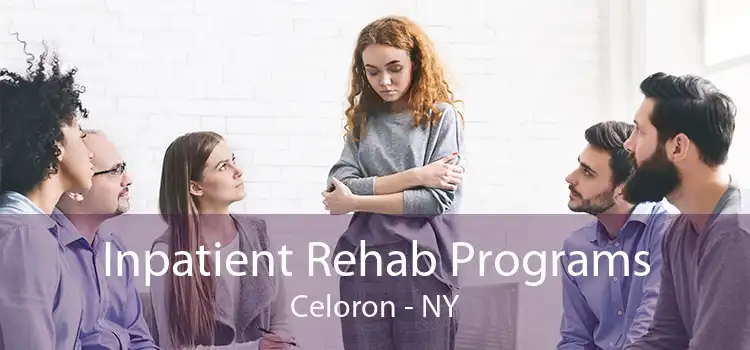 Inpatient Rehab Programs Celoron - NY