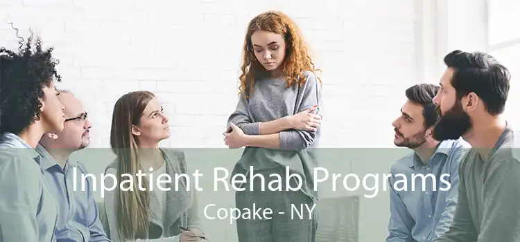 Inpatient Rehab Programs Copake - NY