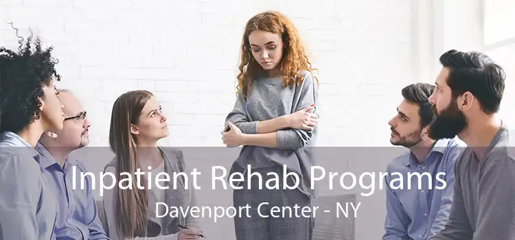 Inpatient Rehab Programs Davenport Center - NY
