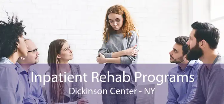 Inpatient Rehab Programs Dickinson Center - NY