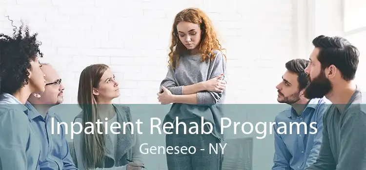 Inpatient Rehab Programs Geneseo - NY