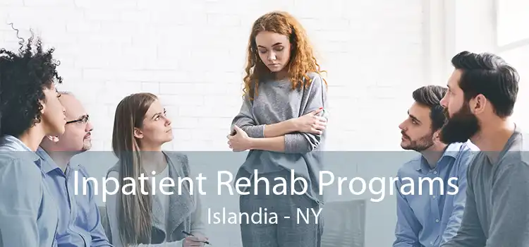 Inpatient Rehab Programs Islandia - NY
